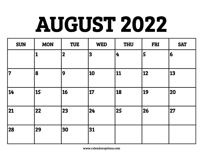 August 2022 Calendar Printable Calendar Options